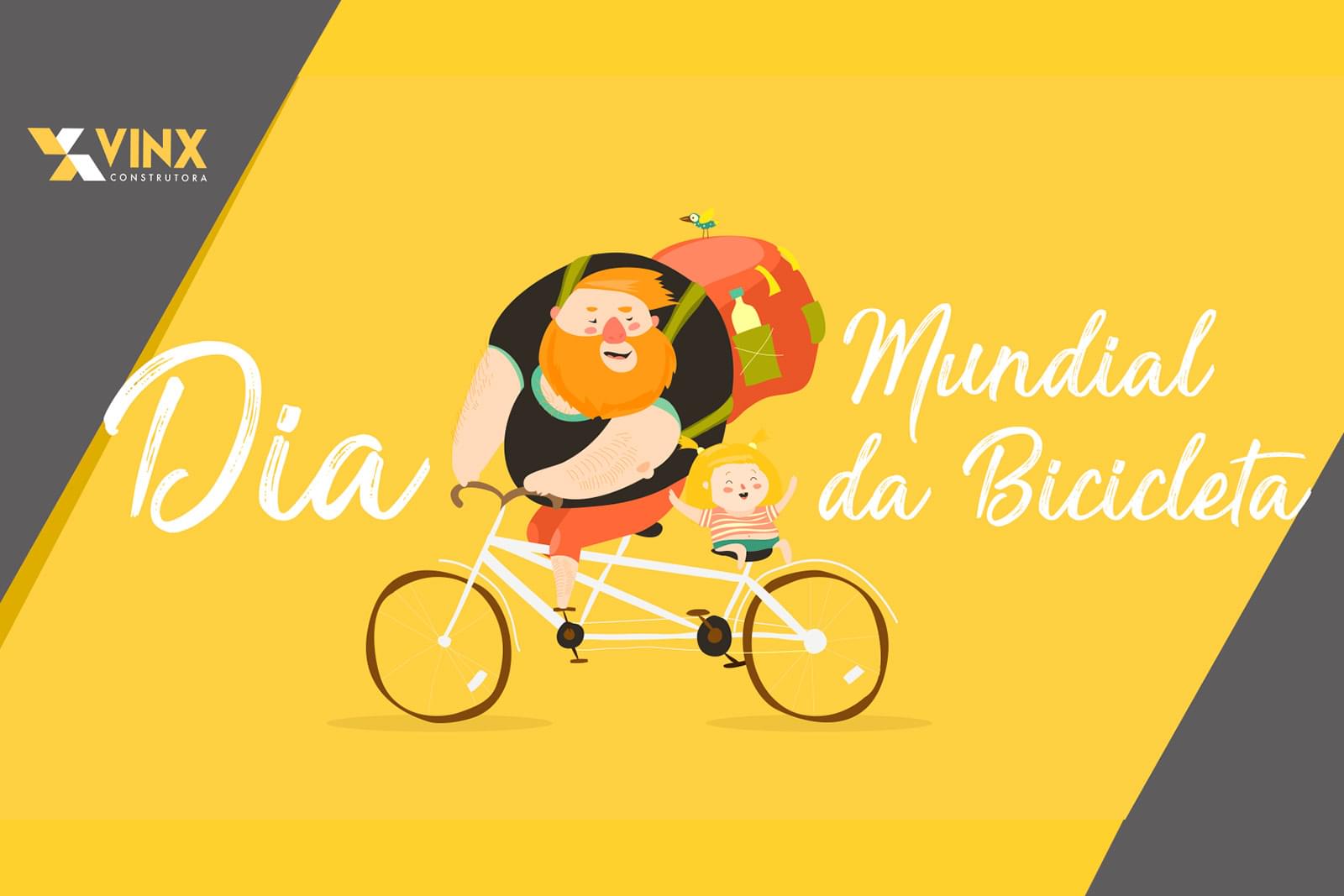 3/6 Dia Mundial da Bicicleta. Um poder de transformação!